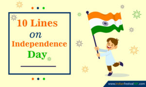 10 Lines On Independence Day In English For Class 3 4 5