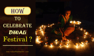 How To Celebrate Diwali