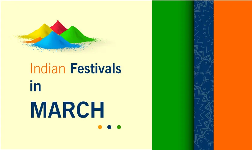 Indian Festivals in March 2024 | March Festival of India List 1 Indian Festivals in March