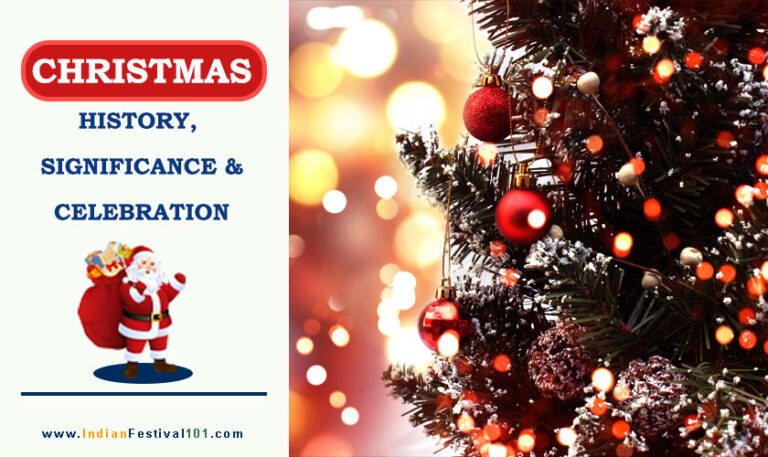 Why Christmas is Celebrated? History, Significance and Facts – Indian Festivals